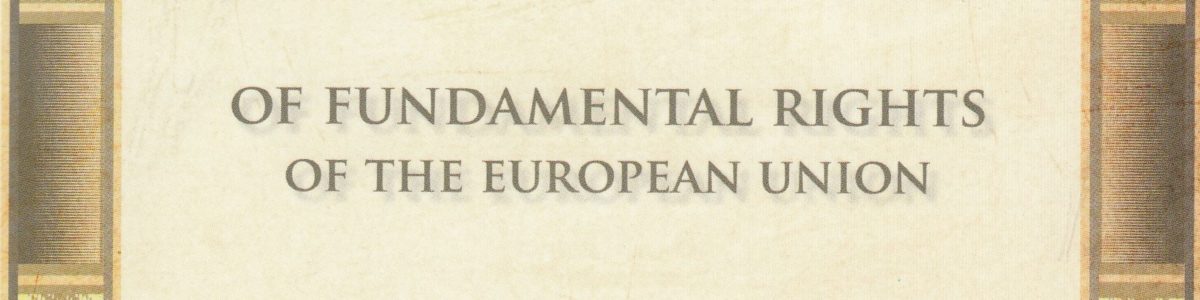 CHARTER of Fundamental Rights of the European Union