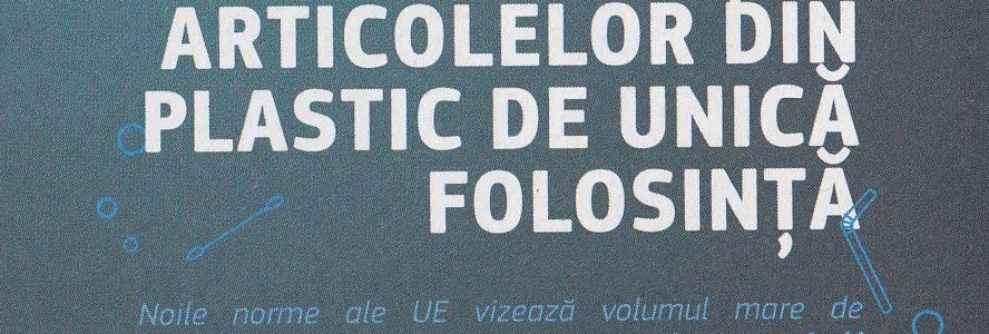 Schimbarea situației articolelor din plastic de unică folosință