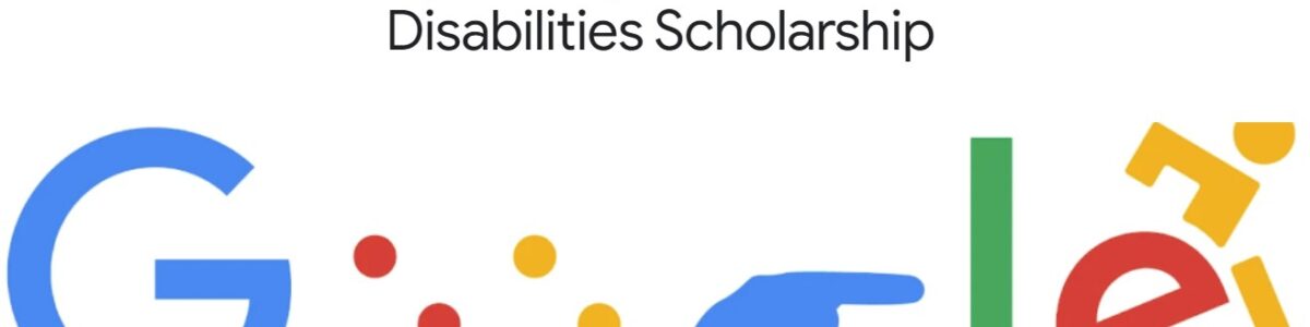 Bursele Google Science pentru studenții cu dizabilități