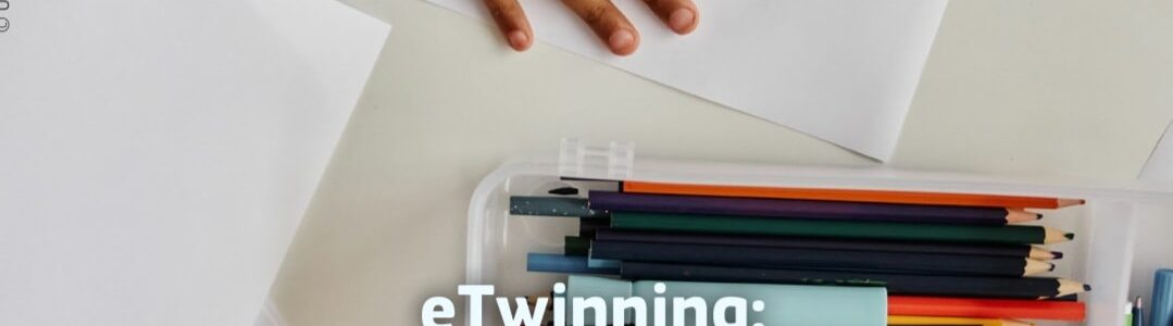 eTwinning – predare, creare, inovare